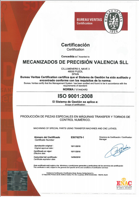 Certificación ISO 9001:2008 Mecanizados de precisión Valencia SL